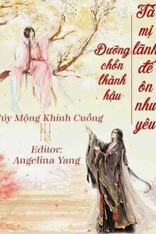 Dưỡng Chồn Thành Hậu Tà Mị Lãnh Đế Ôn Nhu Yêu