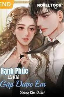 Hạnh Phúc Là Khi Gặp Được Em