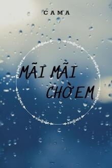 Mãi Mãi Chờ Em