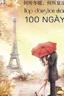 Hợp Đồng Hôn Nhân 100 Ngày