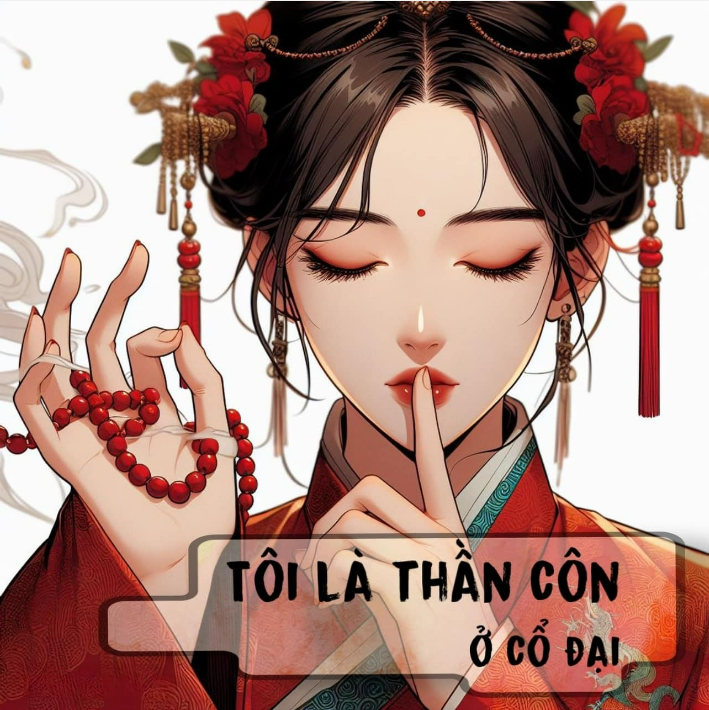 Tôi là thần côn ở cổ đại