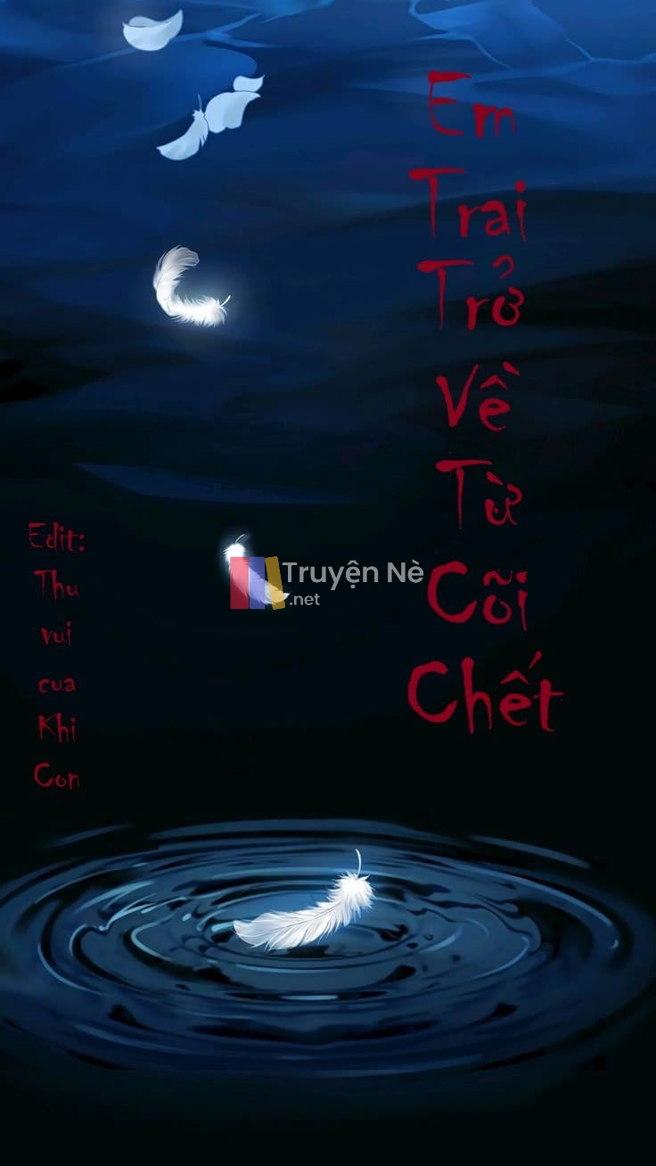 Em Trai Trở Về Từ Cõi Chết