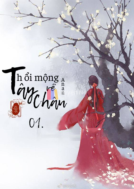 Thổi Mộng Về Tây Châu