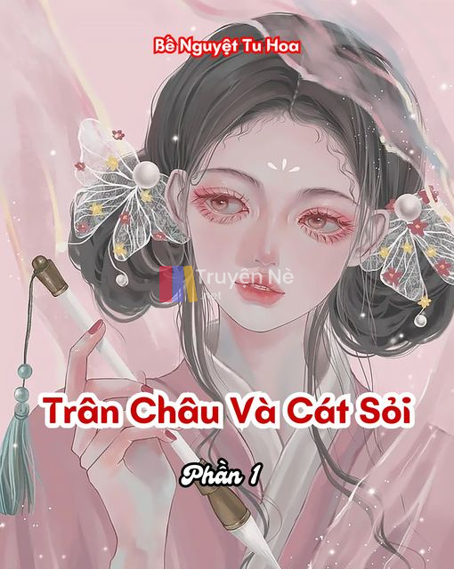 Trân Châu Và Cát Sỏi