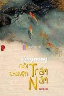 Cùng Nàng Nói Chuyện Trăm Năm