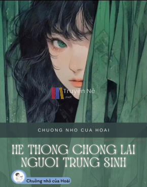 HỆ THỐNG CHỐNG LẠI NGƯỜI TRÙNG SINH