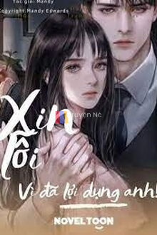 Thiên Thần Trả Thù: "Xin Lỗi, Vì Đã Lợi Dụng Anh"