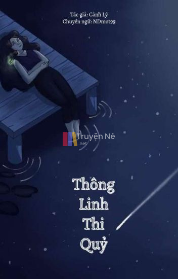 Thông Linh Thi Quỷ 4