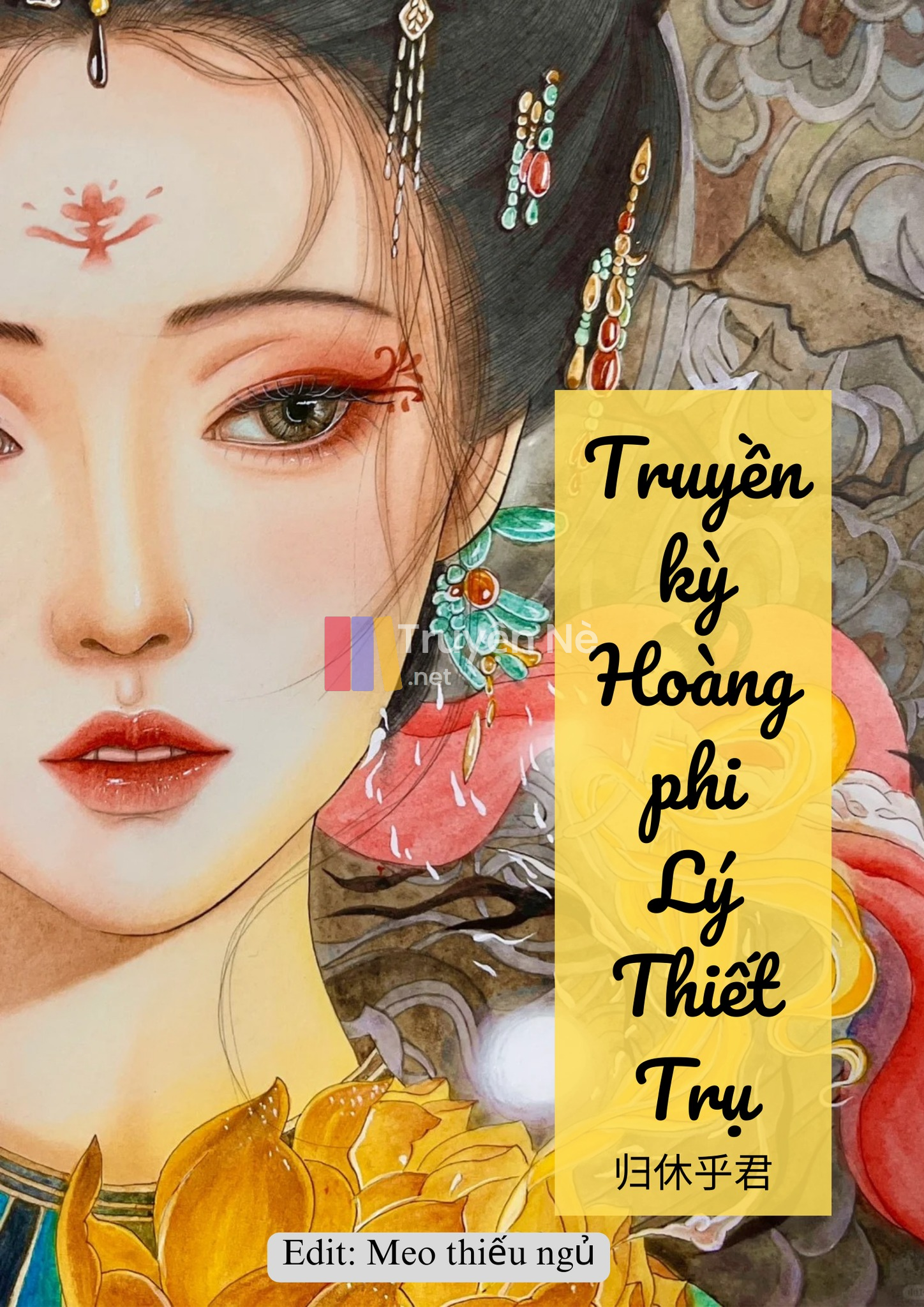 Truyền Kỳ Hoàng Phi Lý Thiết Trụ