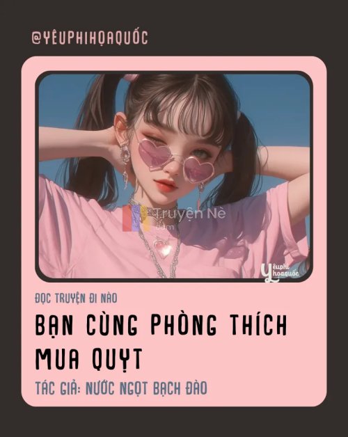 Bạn Cùng Phòng Thích Mua Quỵt