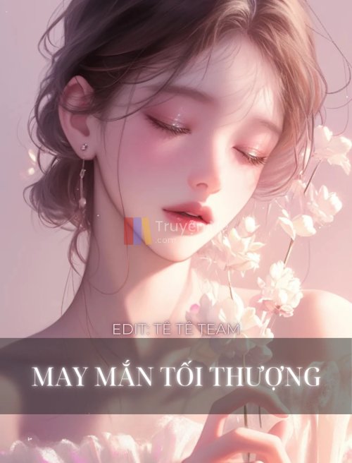 MAY MẮN TỐI THƯỢNG