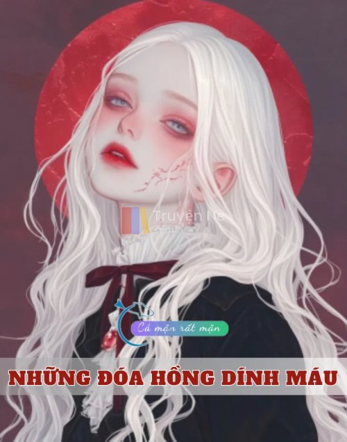 Những Đóa Hồng Dính Máu