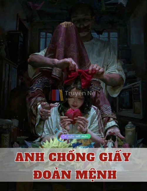 Anh Chồng Giấy Đoản Mệnh