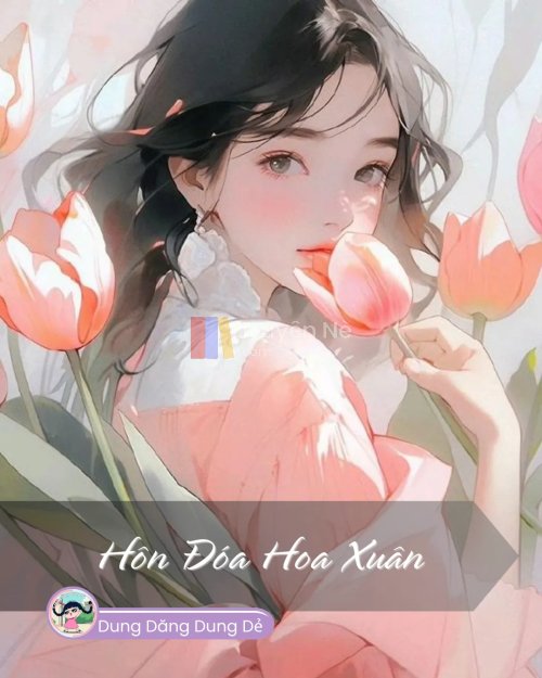 HÔN ĐÓA HOA XUÂN