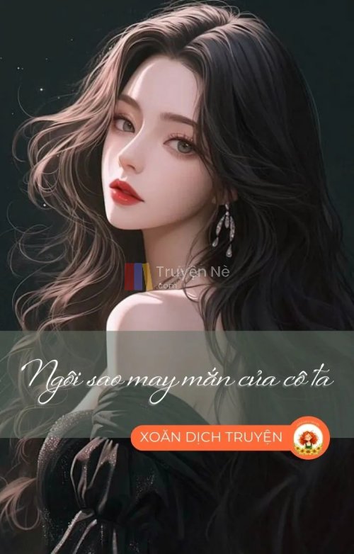 NGÔI SAO MAY MẮN CỦA CÔ TA