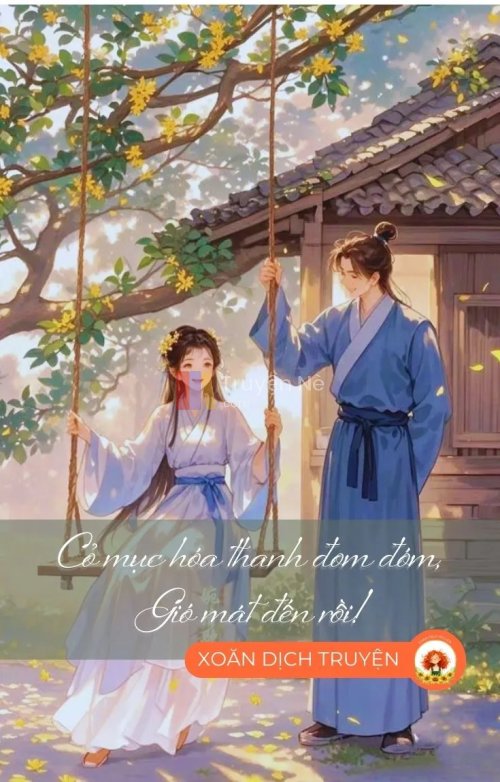 CỎ MỤC HÓA THÀNH ĐOM ĐÓM, GIÓ MÁT ĐẾN RỒI!
