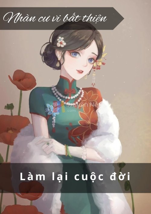 LÀM LẠI CUỘC ĐỜI