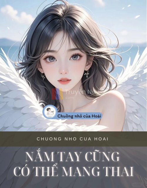 NẮM TAY CŨNG CÓ THỂ MANG THAI