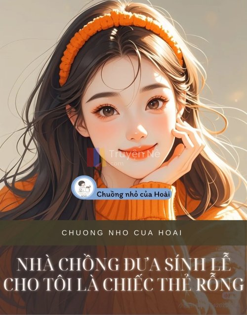 NHÀ CHỒNG ĐƯA SÍNH LỄ CHO TÔI LÀ CHIẾC THẺ RỖNG