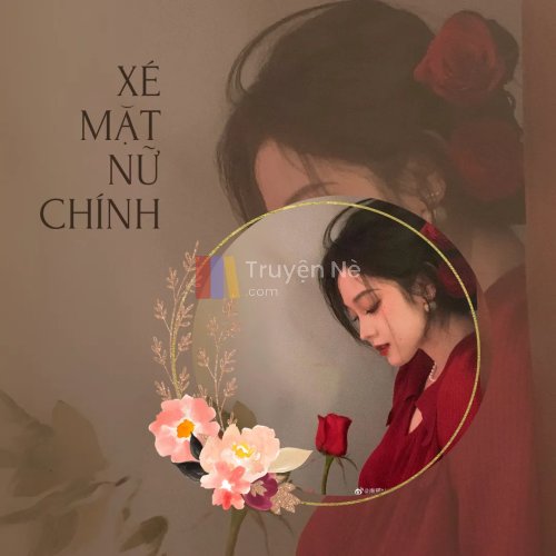 Xé Mặt Nữ Chính