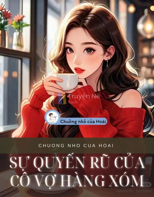 SỰ QUYẾN RŨ CỦA CÔ VỢ HÀNG XÓM