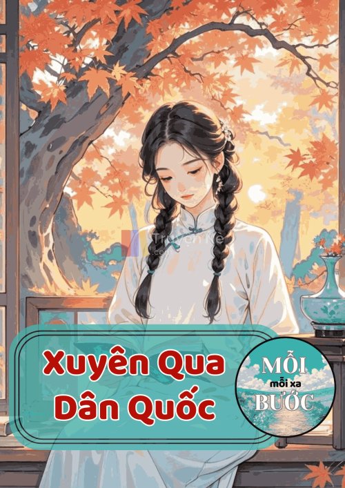 Xuyên Qua Dân Quốc