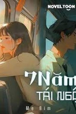 Bảy Năm Tái Ngộ